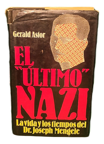 El  Último  Nazi- Gerald Astor