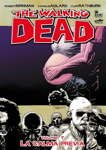 Walking Dead The-vol 7-la Calma Previa