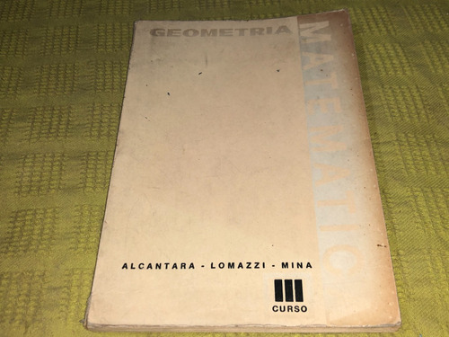 Geometría 3er Curso - Alcantara Lomazzi Mina - Estrada