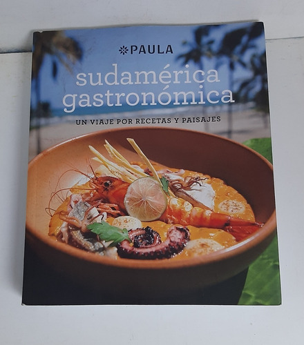 Libro Sudamérica Gastronómica
