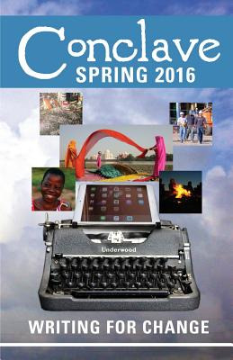 Libro Conclave (spring 2016): Writing For Change - Bernha...