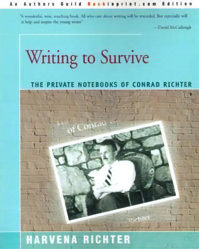 Writing To Survive, De Harvena Richter. Editorial Backinprint Com, Tapa Blanda En Inglés