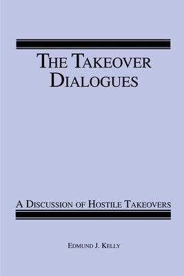 Libro The Takeover Dialogues - Edmund J Kelly