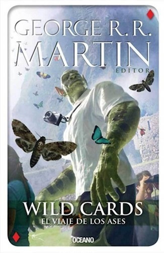 Libro 4. Wild Cards  El Viaje De Los Ases De George R. R. Ma