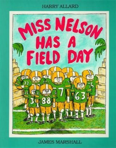 Miss Nelson Has A Field Day - Allard