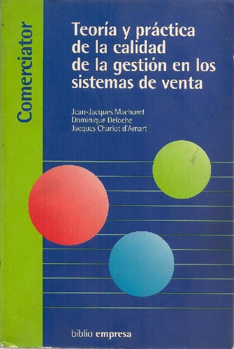 Libro Comerciator : Teoría Y Práctica De La Calidad De La Ge