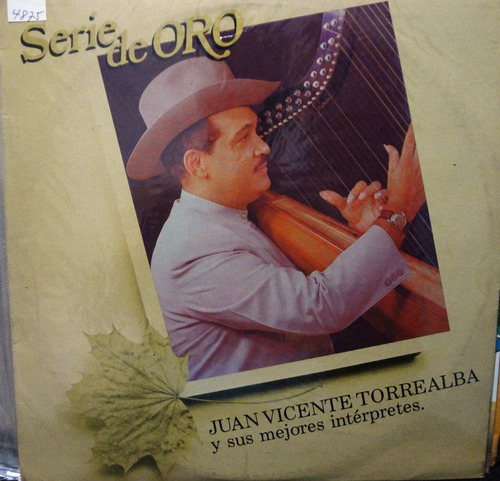 Juan Vicente Torrealba - Y Sus Mejores Interpretes 4$