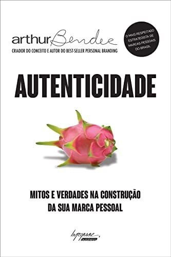 Libro Autenticidade Mitos E Verdades Na Construção Da Sua Ma