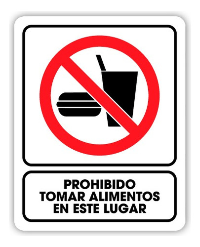 Señalamiento Prohibido Tomar Alimentos En Este Lugar 25x35 