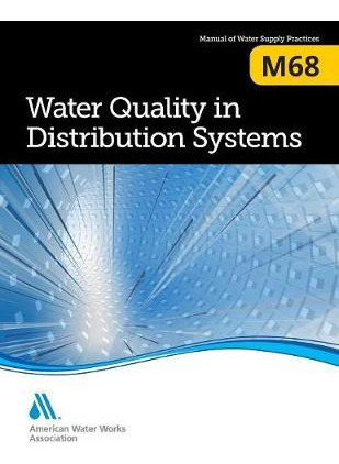 Libro M68 Water Quality In Distribution Systems - America...