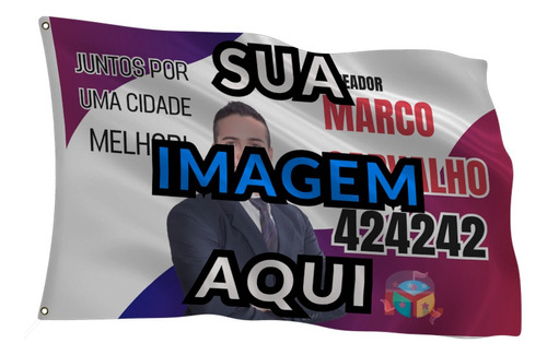 Bandeira Imagem Eleição 2024 Manifestação Com Ilhós 110x065