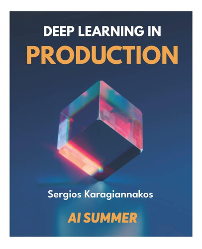 Libro: Aprendizaje Profundo En Producción