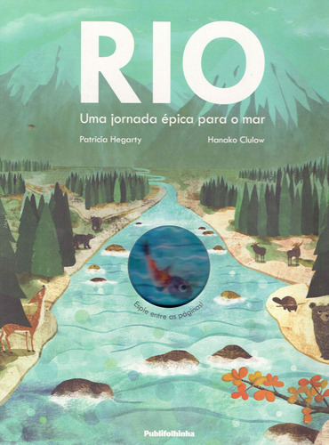 Rio - uma jornada épica para o mar, de Hegarty, Patricia. Editora Distribuidora Polivalente Books Ltda, capa dura em português, 2019