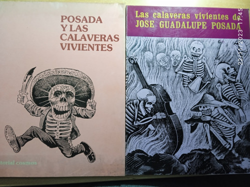 Las Calaveras Vivientes De José Guadalupe Posada. (2 Libros)