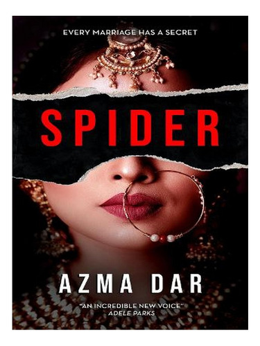 Spider: Every Marriage Has A Secret (paperback) - Azma. Ew06