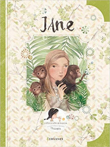 Jane [ 9 ] - Coleccion Miranda  - Thilopia - Edelvives