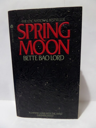 Spring Moon - Bette Bao Lord