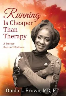 Libro Running Is Cheaper Than Therapy: A Journey Back To ...
