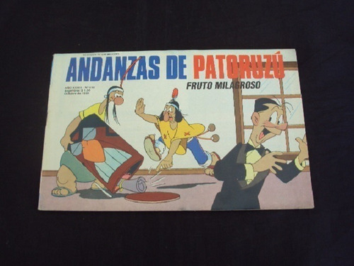 Andanzas De Patoruzu # 618: Fruto Peligroso