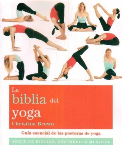 La Biblia Del Yoga - Christina Brown - Libro Nuevo - Gaia
