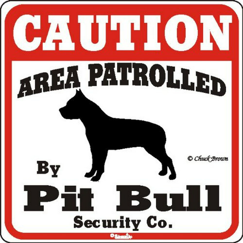 Señal De Patio Para Perros: Cuidado, Patrullado Por Pit Bull