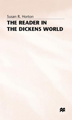 Libro The Reader In The Dickens World: Style And Response...