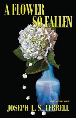 Libro A Flower So Fallen - Terrell, Joseph L. S.