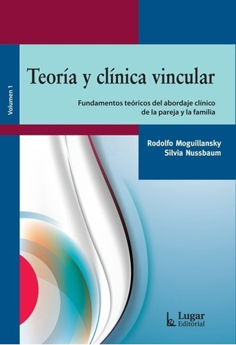 Teoría Y Clínica Vincular (lu)