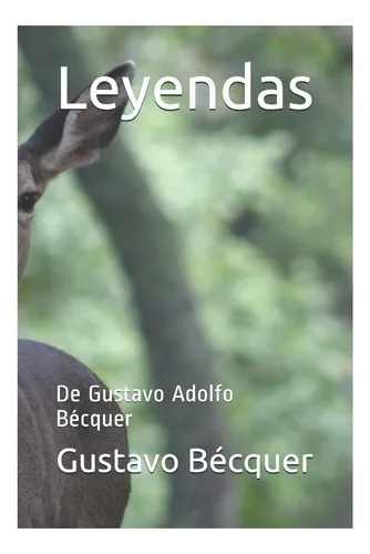 comprar Libro: Leyendas: De Gustavo Adolfo Bécquer (spanish Edition)