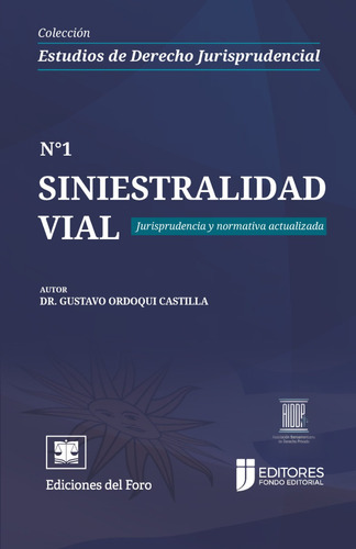 Siniestralidad Vial / Gustavo Ordoqui / Envíos Latiaana