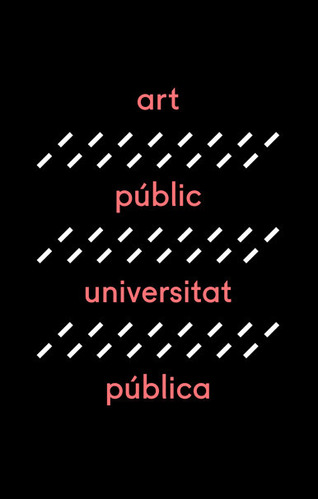 Xxv Mostra Art Public Universitat Publica 2022, De Vários Autores. Editorial Publicacions De La Universitat De València, Tapa Blanda En Inglés