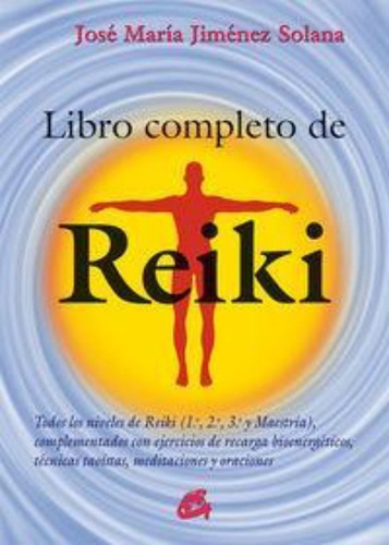 Libro Completo De Reiki / Jimenez Solana, Jose Maria