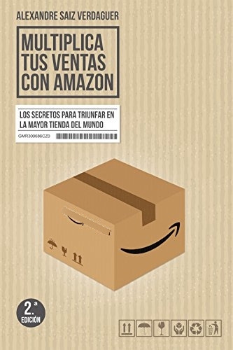 Libro Multiplica Tus Ventas Con Amazon De Alexandre Saiz Ver