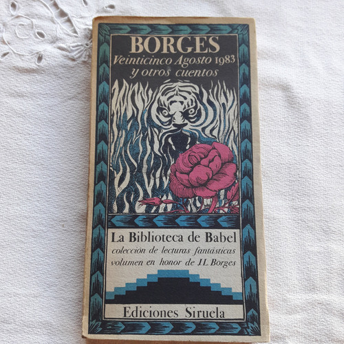 Veinticinco Agosto 1983 Y Otros Cuentos De Jorge Luis Borges