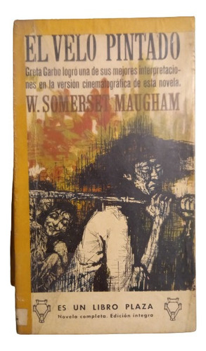 El Velo Pintado - W. Somerset Maugham