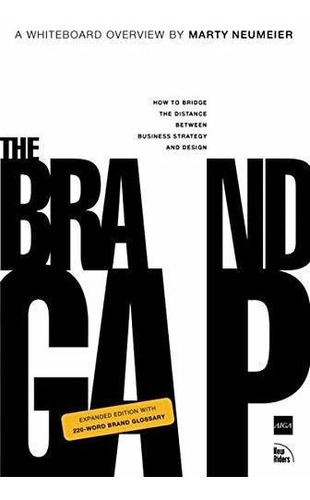 The Brand Gap: Revised Edition, De Marty Neumeier. Editorial New Riders Publishing, Tapa Blanda En Inglés, 2005