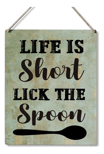 Is Short Lick The Spoon Letrero Regalo Granja Cocina Madera