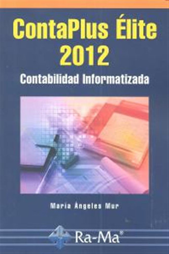 Contaplus Elite 2012 Contabilidad Informatizada - Mur,maria