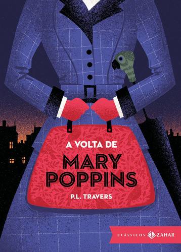 Livro - A Volta De Mary Poppins: Edição Bolso De Luxo (clá