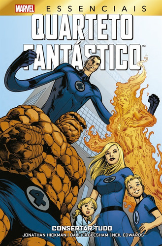 Quarteto Fantástico: Consertar Tudo: Marvel Essenciais, de Hickman, Jonathan. Editora Panini Brasil LTDA, capa dura em português, 2021