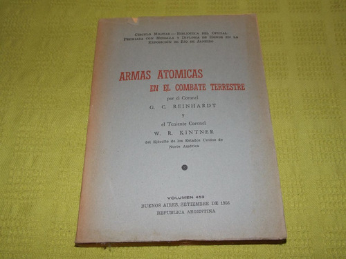 Armas Atómicas En El Combate Terrestre - Reinhardt/ Kintner