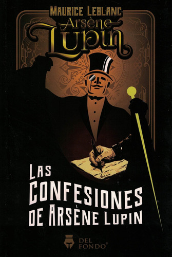 Confesiones De Arsene Lupin, Las