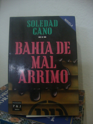 Bahia De Mal Arrimo - Soledad Cano