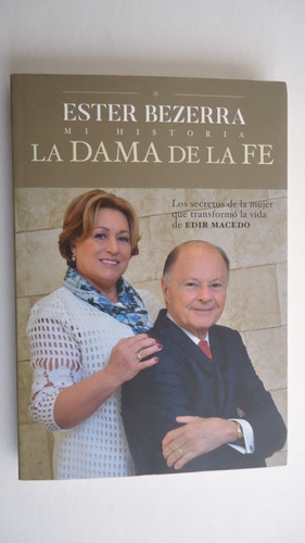 La Dama De La Fe - Ester Bezerra