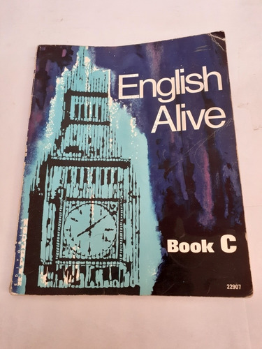 Libro De Inglés. English Alive. Book C. Kapelusz