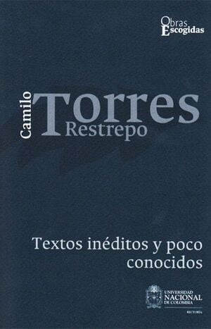 Libro Camilo Torres Retrepo: Textos Inéditos Y Poco Conocid