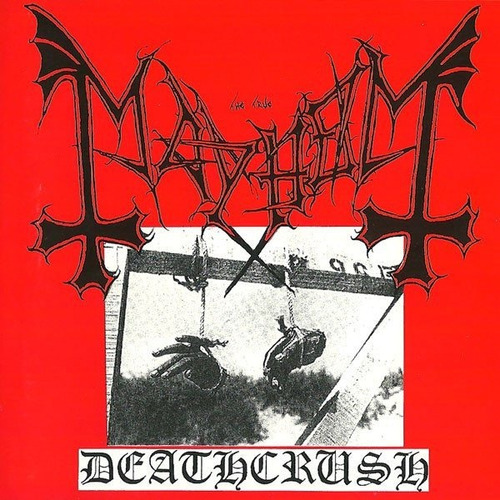 Mayhem-deathcrush