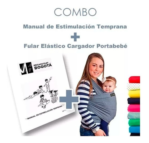 Imagen 1 de 1 de Combo Fular + Estimulacion Temprana