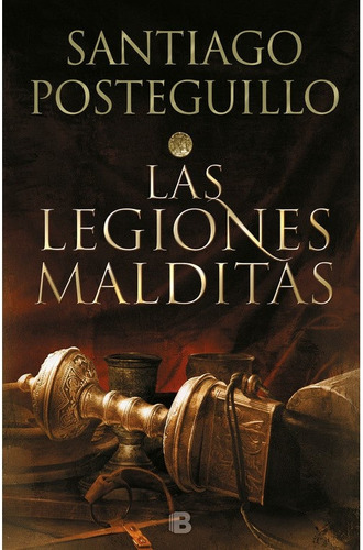  Las Legiones Malditas (trilogia Africanus 2)*. - Santiago P