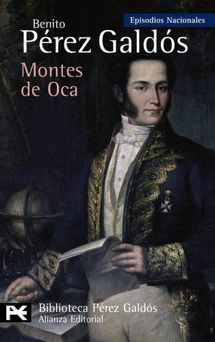 Montes De Oca, De Perez Galdos, Benito. Alianza Editorial, Tapa Blanda En Español
